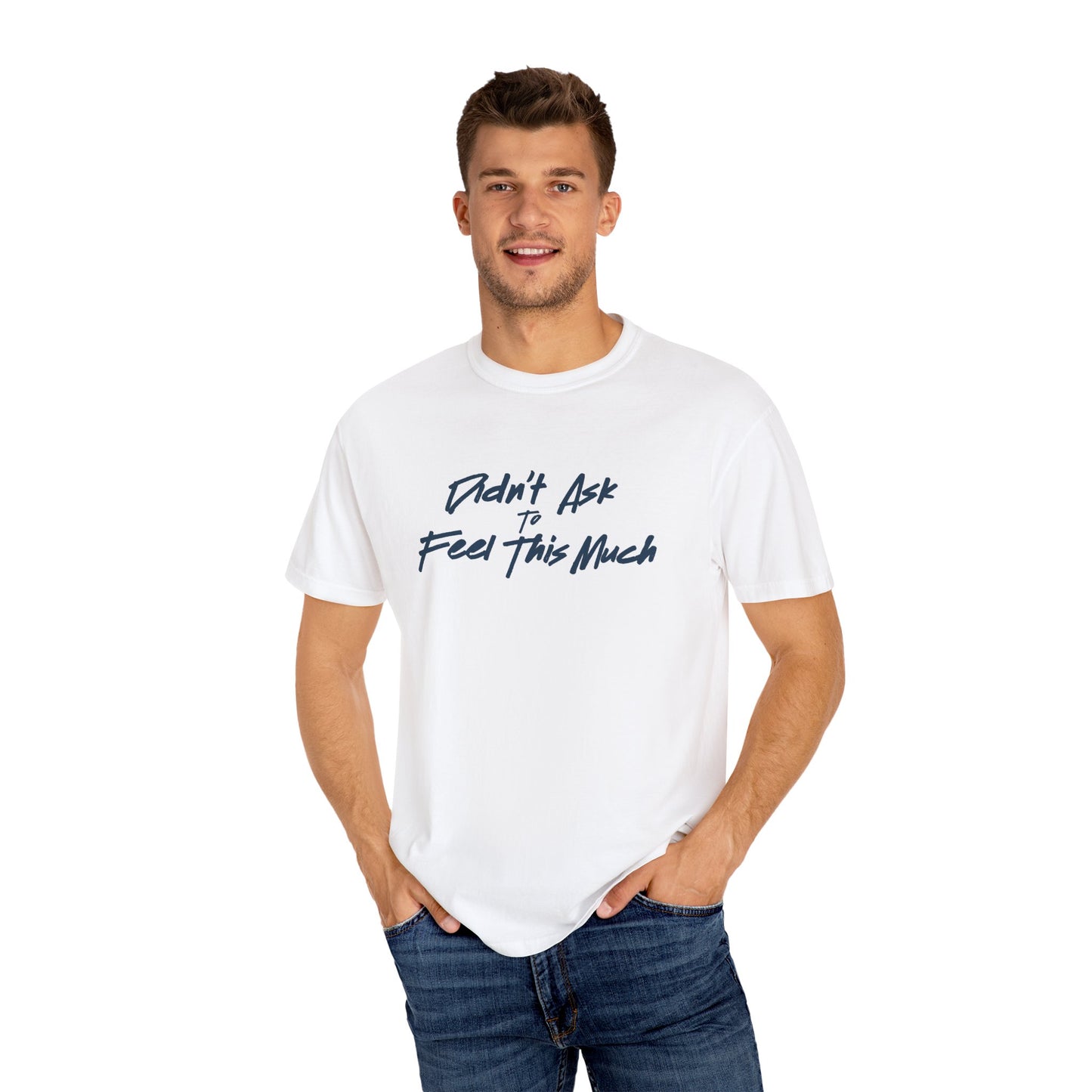 (Album Cover) White Unisex T-shirt - Didn't Ask To Feel This Much